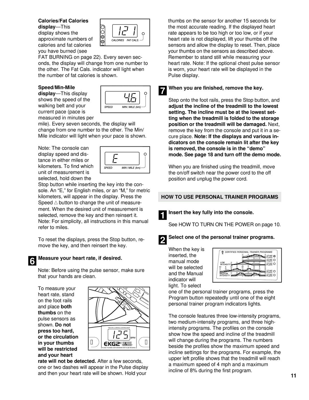 ProForm PFTL79101 Calories/Fat Calories, Measure your heart rate, if desired, When you are finished, remove the key 