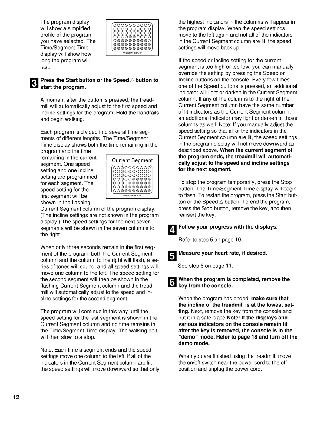 ProForm PFTL79101 user manual Follow your progress with the displays 