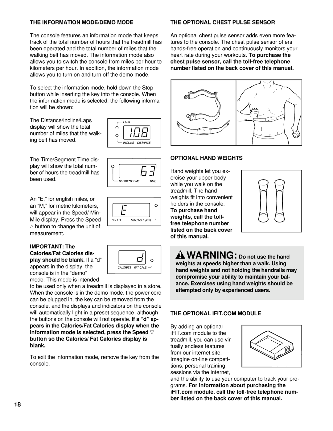 ProForm PFTL79101 user manual Information MODE/DEMO Mode, Optional Chest Pulse Sensor, Optional Hand Weights 