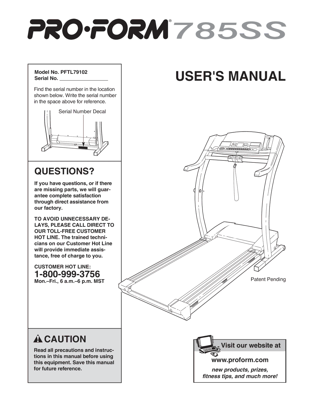 ProForm user manual Questions?, Model No. PFTL79102 Serial No, Customer HOT Line 