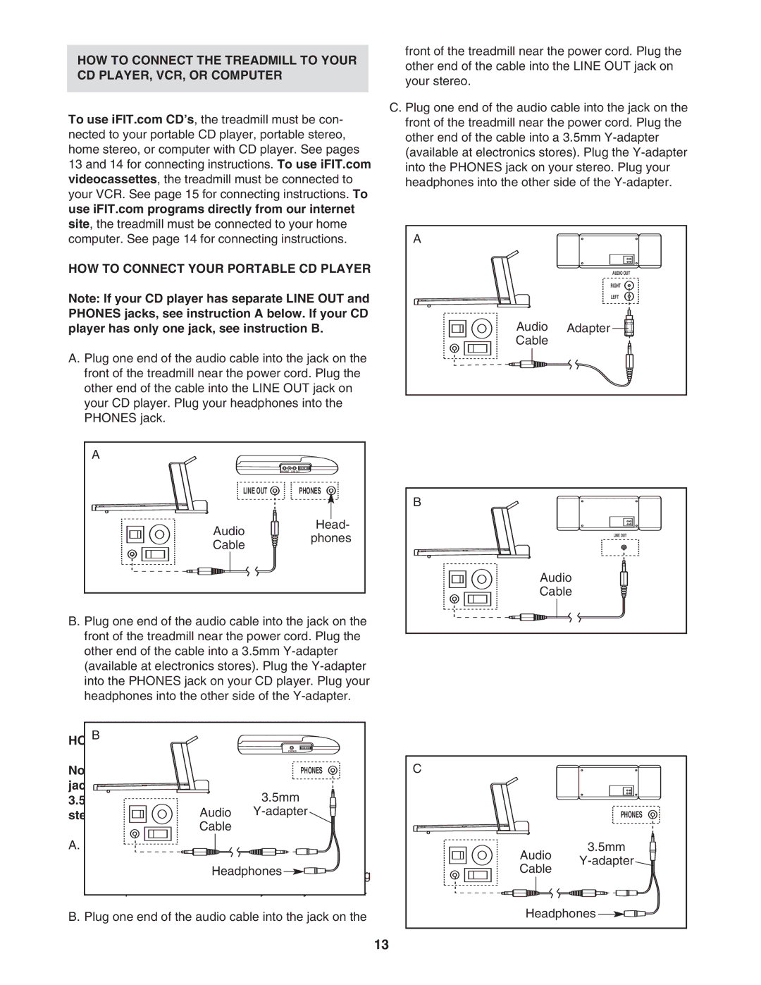 ProForm PFTL79102 user manual HOW to Connect Your Portable Stereo, Jack, see instruction a below. If your stereo has a 