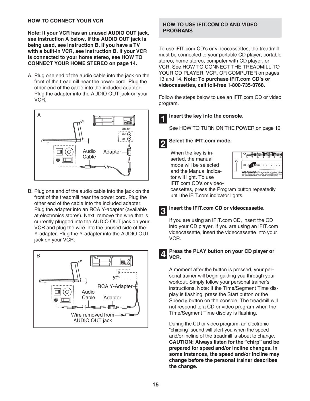 ProForm PFTL79102 user manual HOW to Connect Your VCR, Audio Adapter Cable, Insert the key into the console 