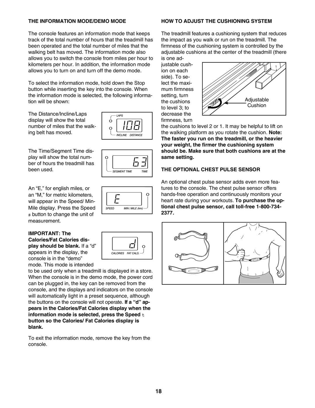 ProForm PFTL79102 user manual Information MODE/DEMO Mode, HOW to Adjust the Cushioning System, Optional Chest Pulse Sensor 