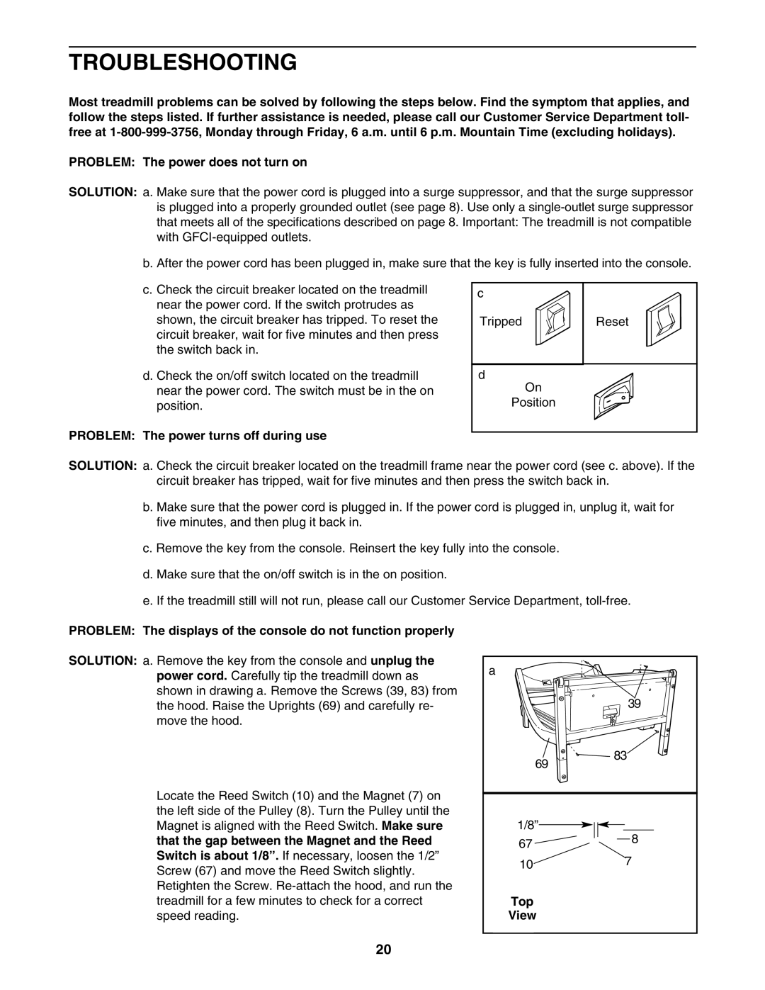 ProForm PFTL79102 user manual Troubleshooting, Problem The power turns off during use, Top 