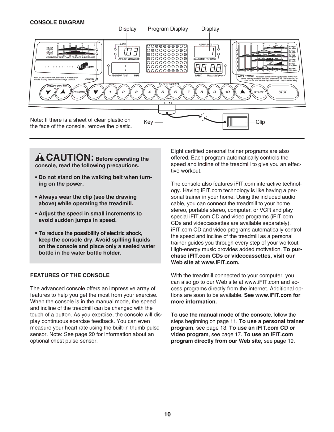 ProForm PFTL79103 user manual Console Diagram, Features of the Console 