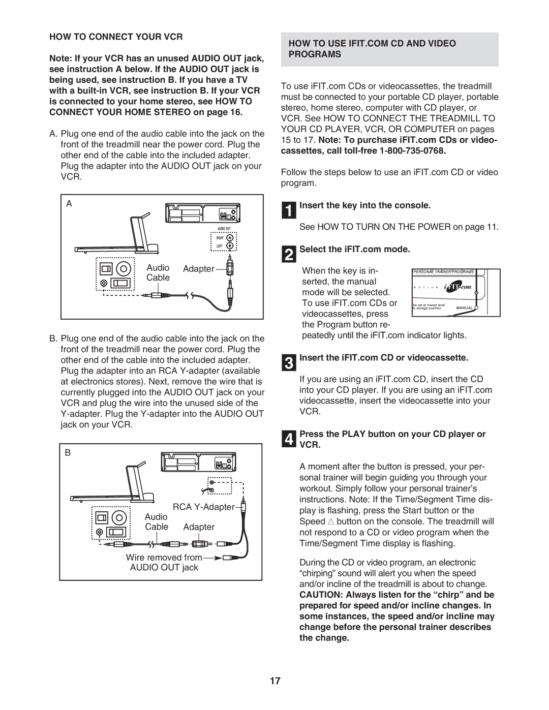 ProForm PFTL79103 user manual HOW to Connect Your VCR, Audio Adapter Cable, Insert the key into the console 