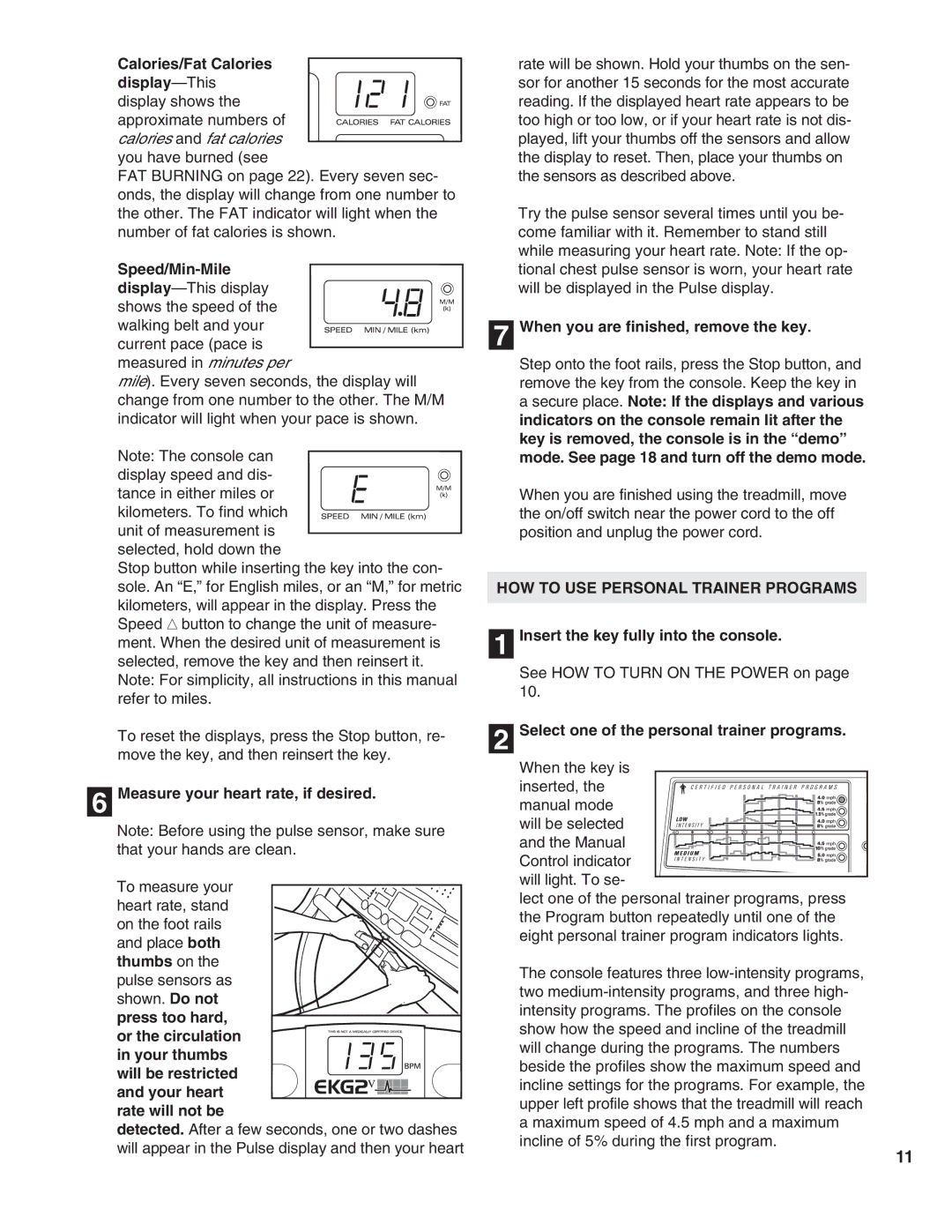 ProForm PFTL79190 user manual Measure your heart rate, if desired, When you are finished, remove the key 