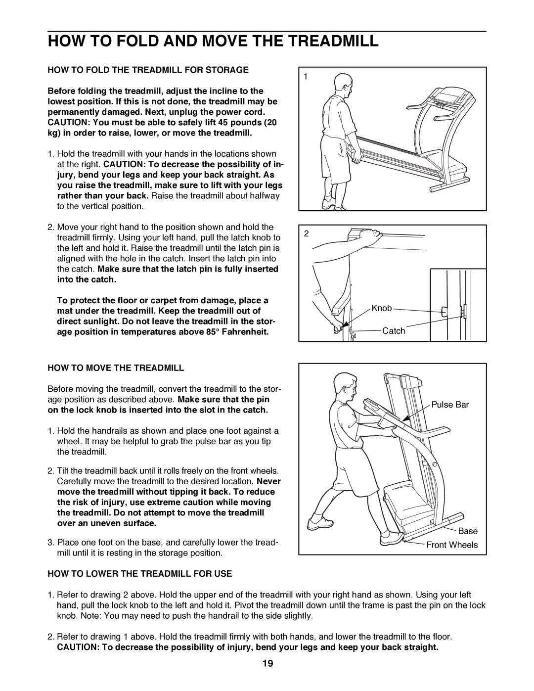 ProForm PFTL79191 HOW to Fold and Move the Treadmill, HOW to Fold the Treadmill for Storage, HOW to Move the Treadmill 