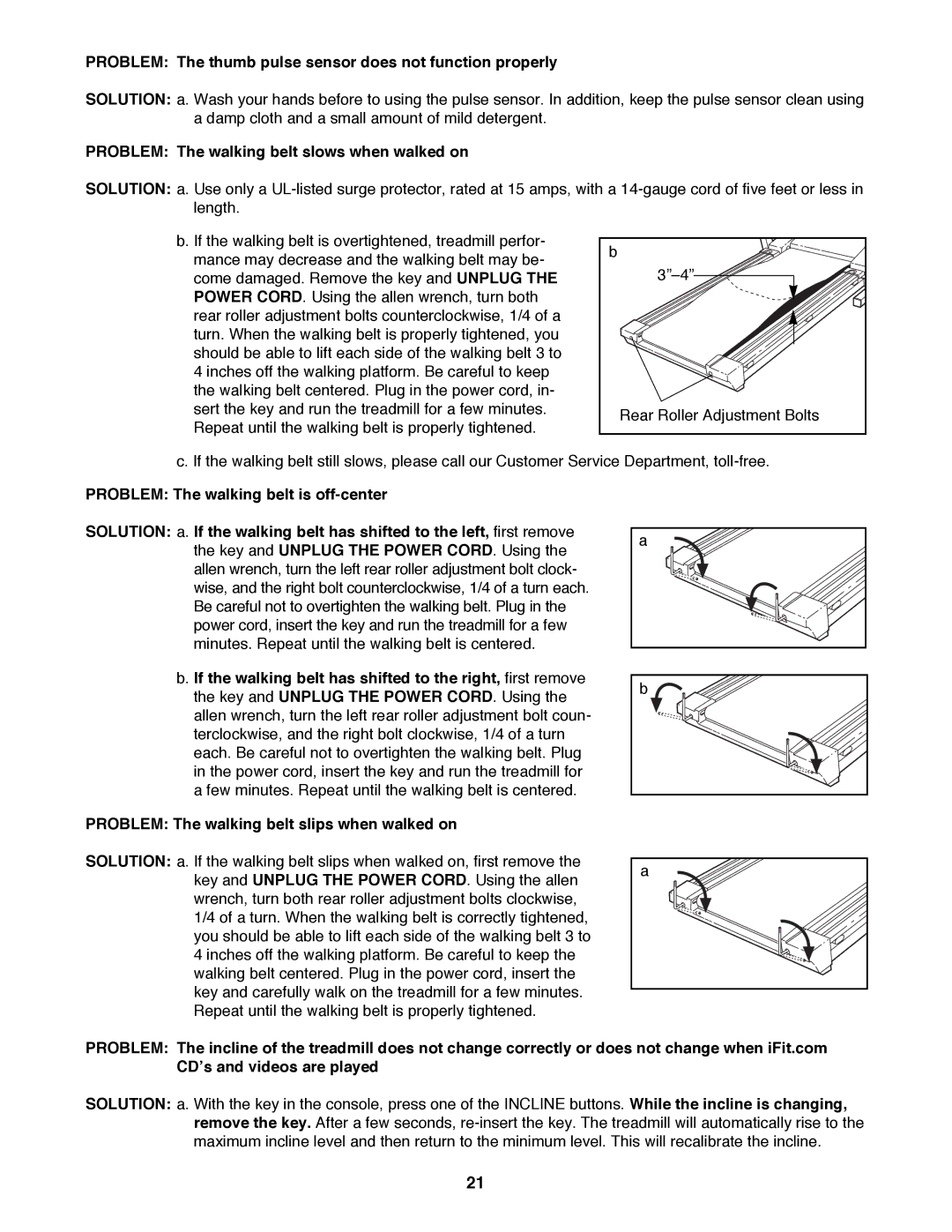 ProForm PFTL79191 Problem The thumb pulse sensor does not function properly, Problem The walking belt slows when walked on 