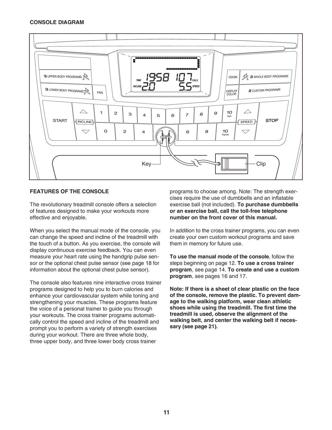 ProForm PFTL79506.0 user manual Console Diagram, Features of the Console 