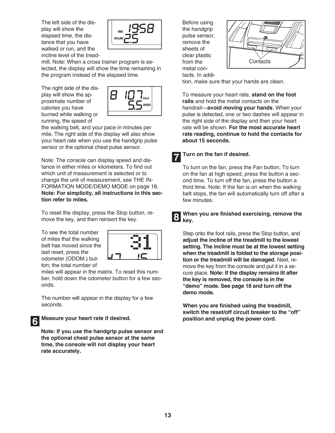 ProForm PFTL79506.0 user manual Measure your heart rate if desired, Turn on the fan if desired 