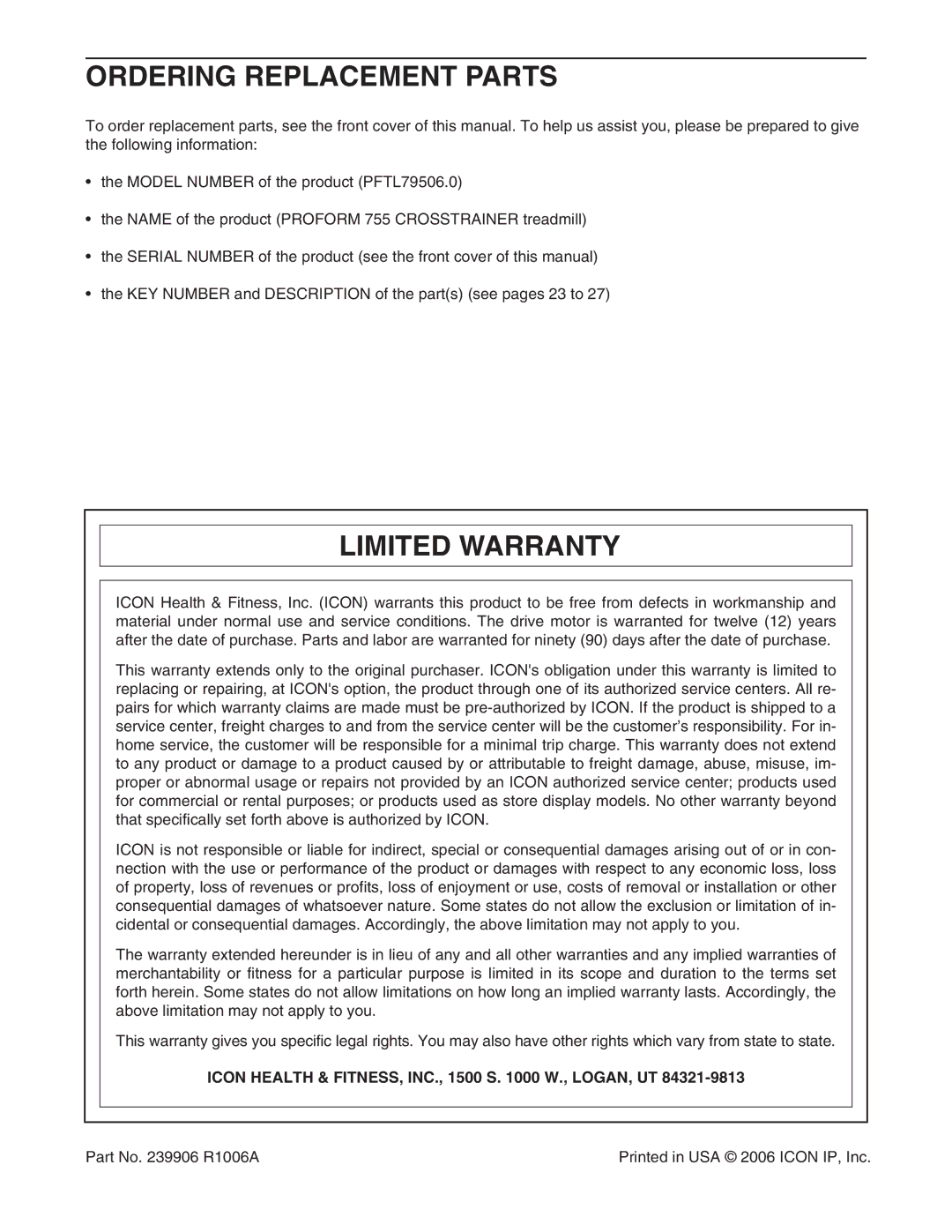 ProForm PFTL79506.0 Ordering Replacement Parts, Limited Warranty, Icon Health & FITNESS, INC., 1500 S W., LOGAN, UT 