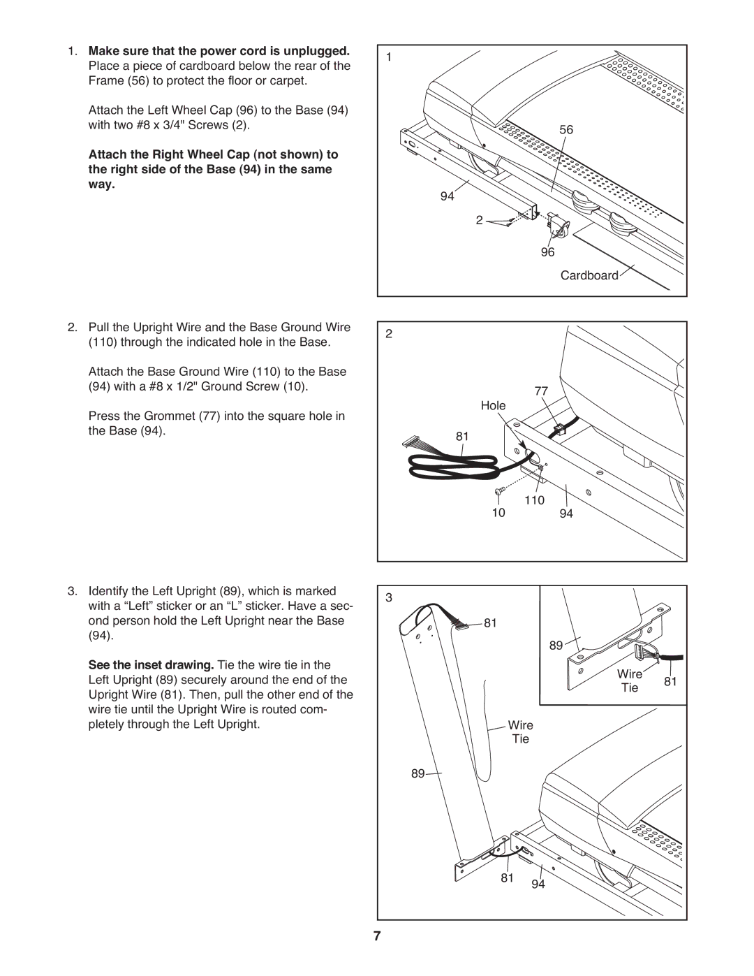 ProForm PFTL79510.0 warranty Make sure that the power cord is unplugged, See the inset drawing. Tie the wire tie 