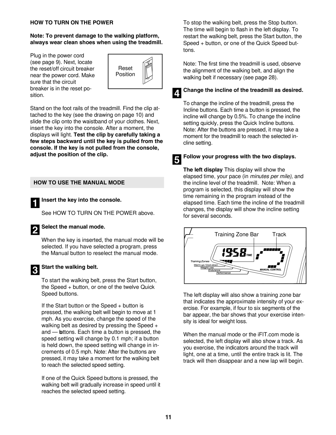 ProForm PFTL81405.0 user manual HOW to Turn on the Power, HOW to USE the Manual Mode 