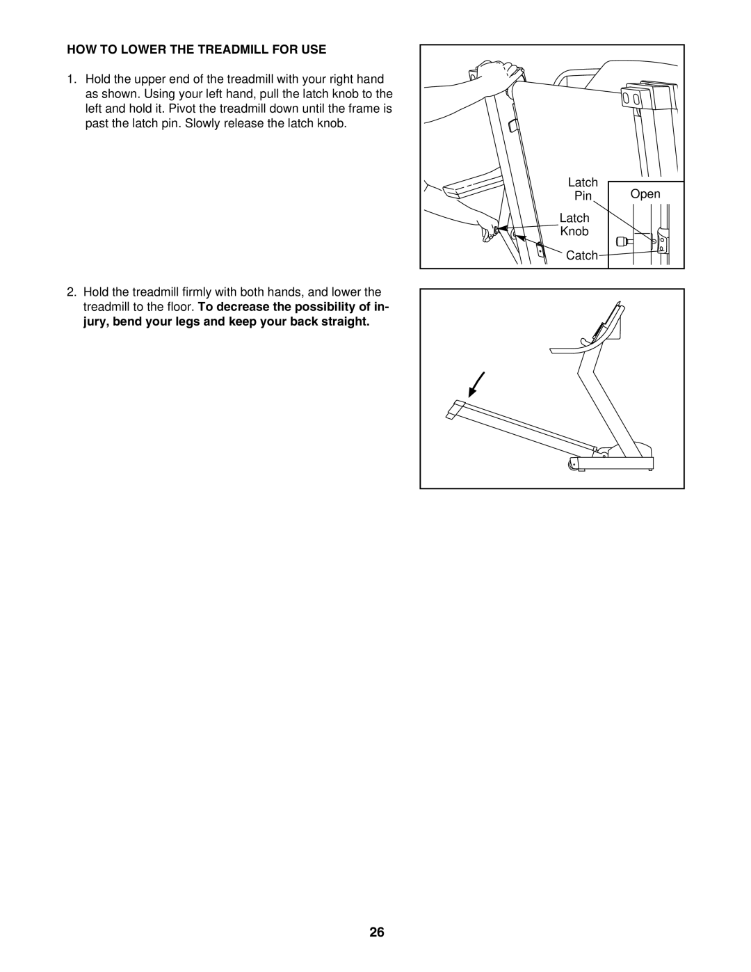 ProForm PFTL81405.0 user manual HOW to Lower the Treadmill for USE 