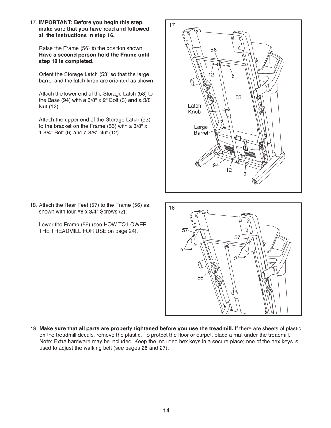 ProForm PFTL81910.1 warranty Have a second person hold the Frame until is completed 