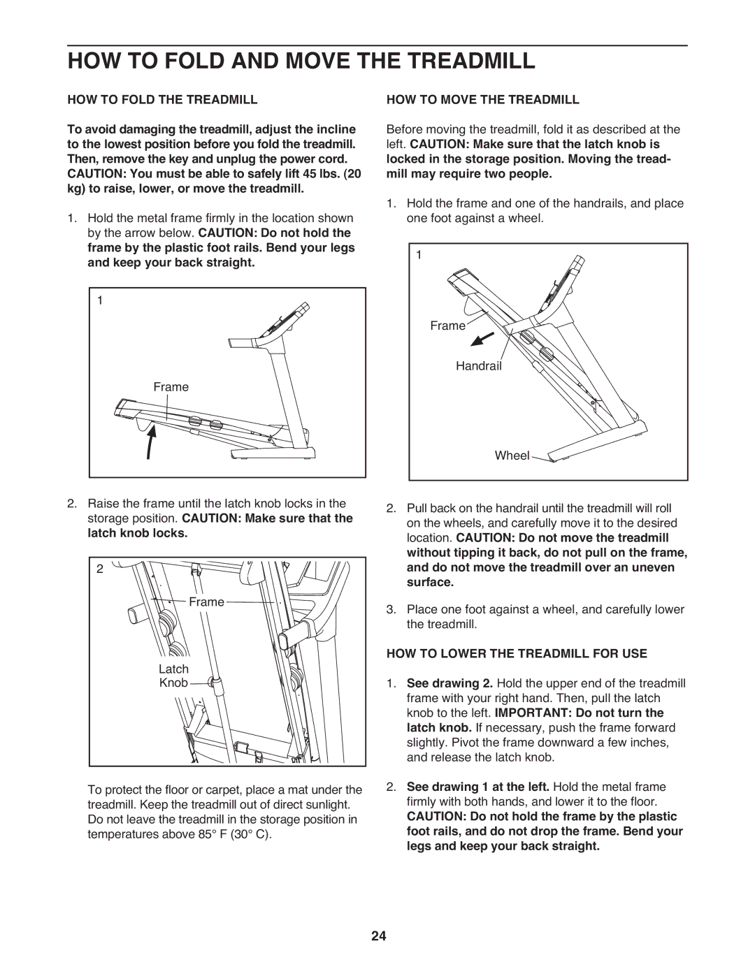 ProForm PFTL81910.1 warranty HOW to Fold and Move the Treadmill, HOW to Fold the Treadmill, HOW to Move the Treadmill 