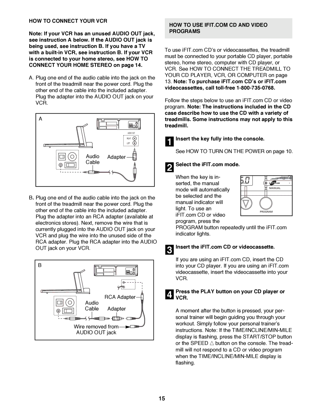 ProForm PFTL89200 user manual HOW to Connect Your VCR, PressVCR. the Play button on your CD player or 