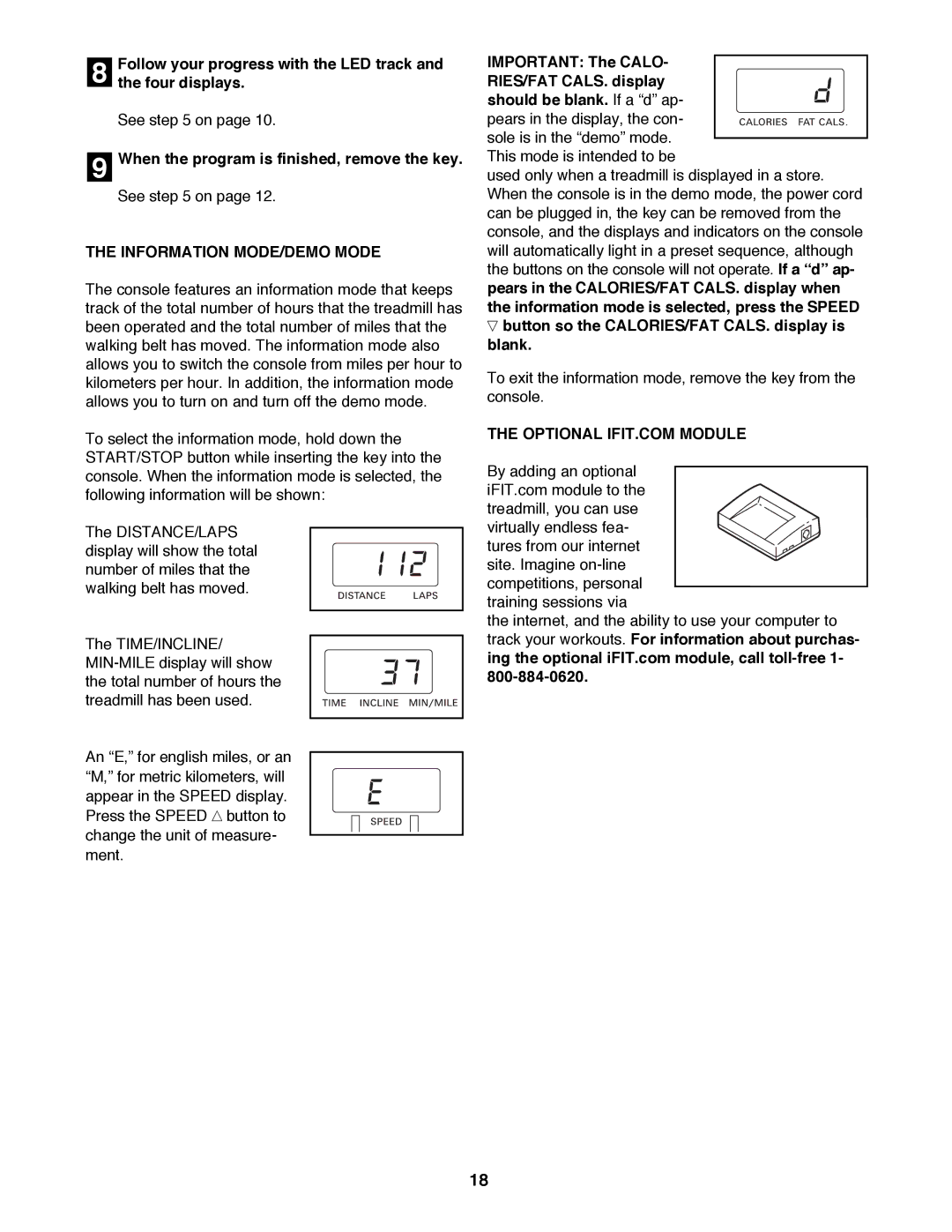 ProForm PFTL89200 user manual When the program is finished, remove the key, Information MODE/DEMO Mode, Important The Calo 