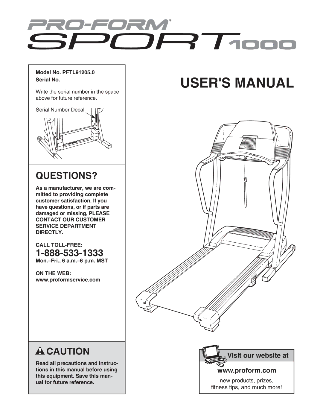 ProForm user manual Questions?, Model No. PFTL91205.0 Serial No, Call TOLL-FREE 