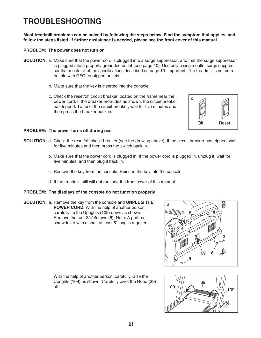 ProForm PFTL91205.0 user manual Troubleshooting, Problem The power turns off during use 