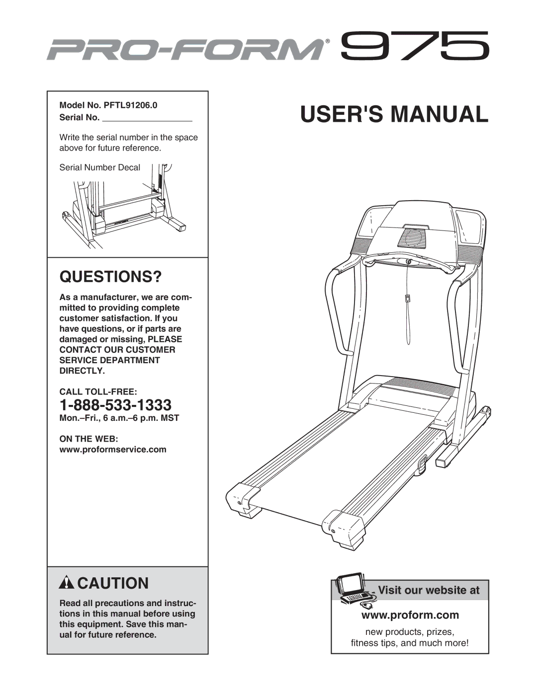 ProForm user manual Questions?, Model No. PFTL91206.0 Serial No, Call TOLL-FREE 