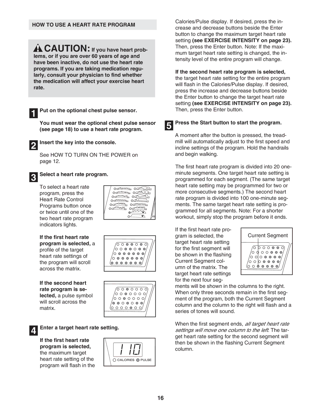 ProForm PFTL91206.0 user manual HOW to USE a Heart Rate Program, Select a heart rate program 