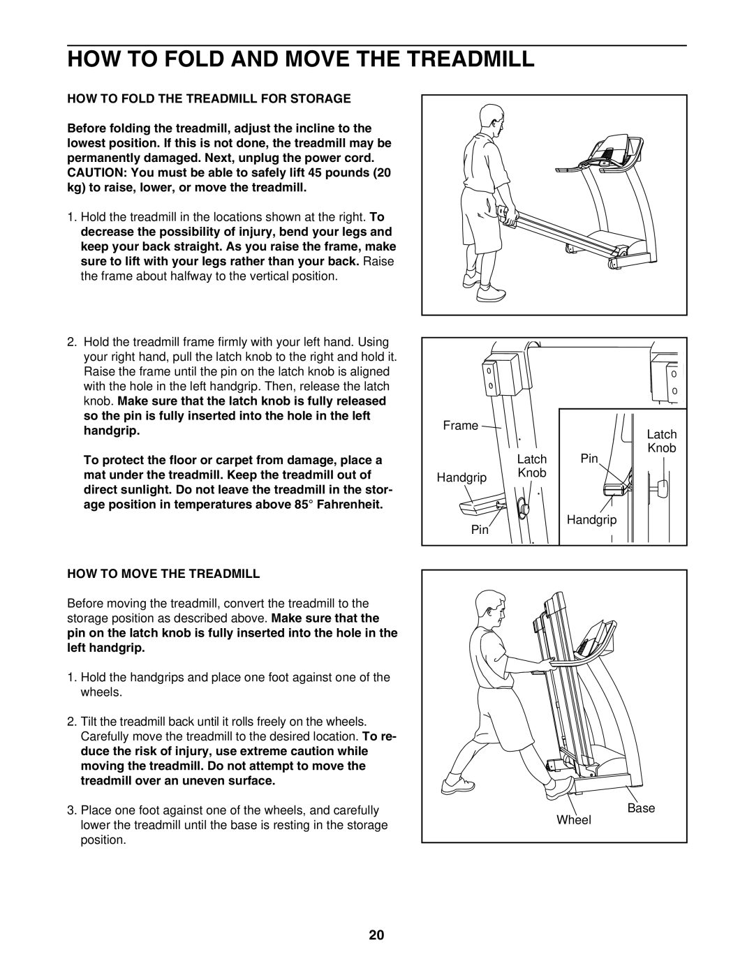 ProForm PFTL93105.0 HOW to Fold and Move the Treadmill, HOW to Fold the Treadmill for Storage, HOW to Move the Treadmill 