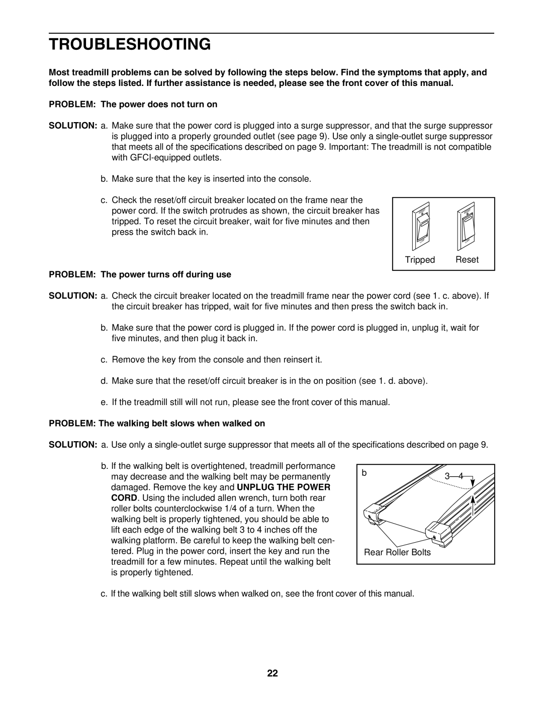 ProForm PFTL93105.0 Troubleshooting, Problem The power turns off during use, Problem The walking belt slows when walked on 