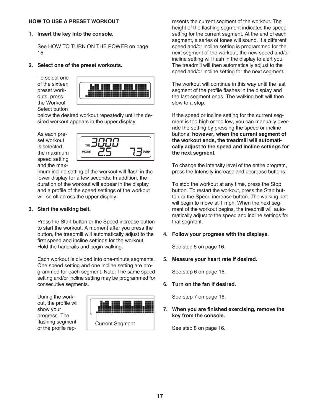 ProForm PFTL96008.0 user manual HOW to USE a Preset Workout, Select one of the preset workouts. To select one 