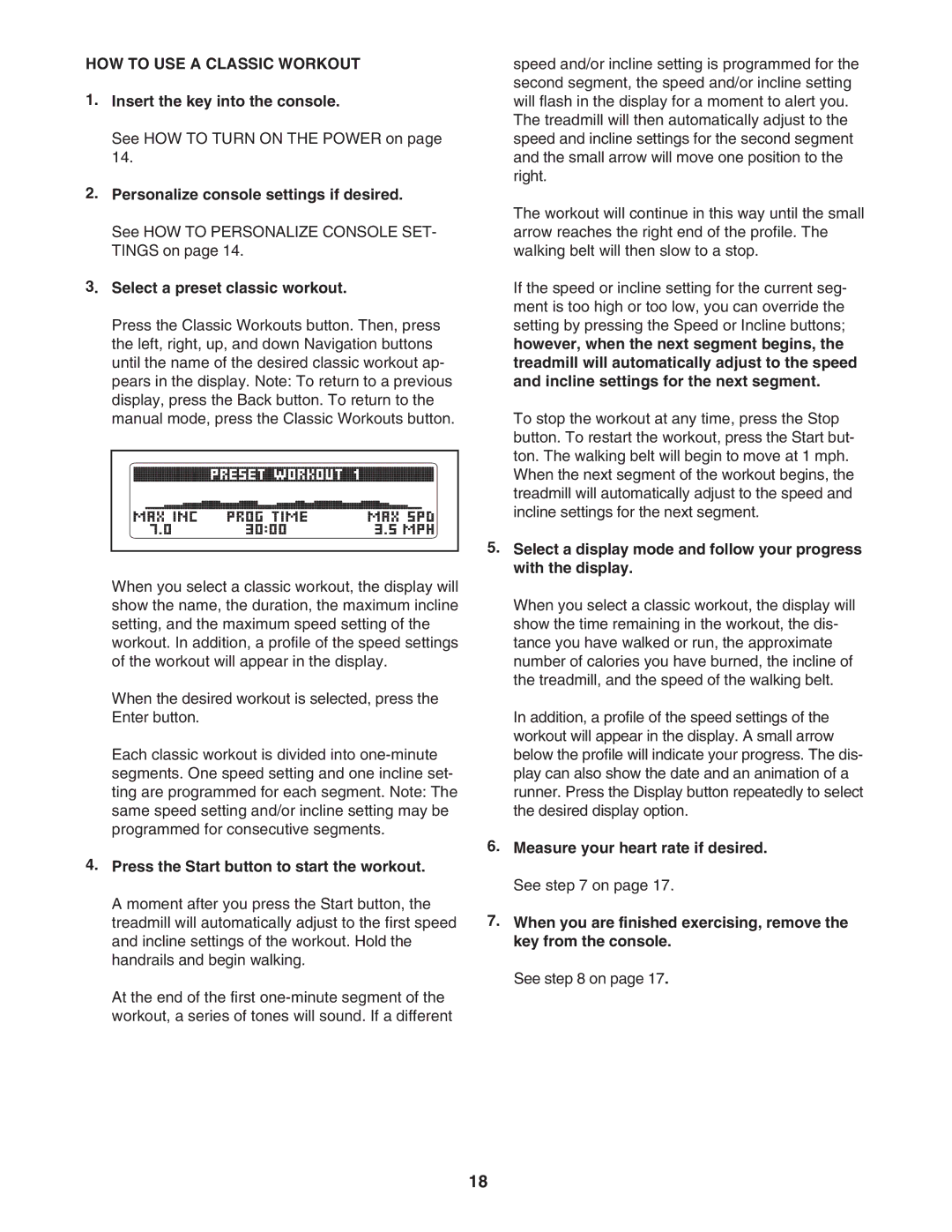 ProForm PFTL97007.0 user manual HOW to USE a Classic Workout, Select a preset classic workout 