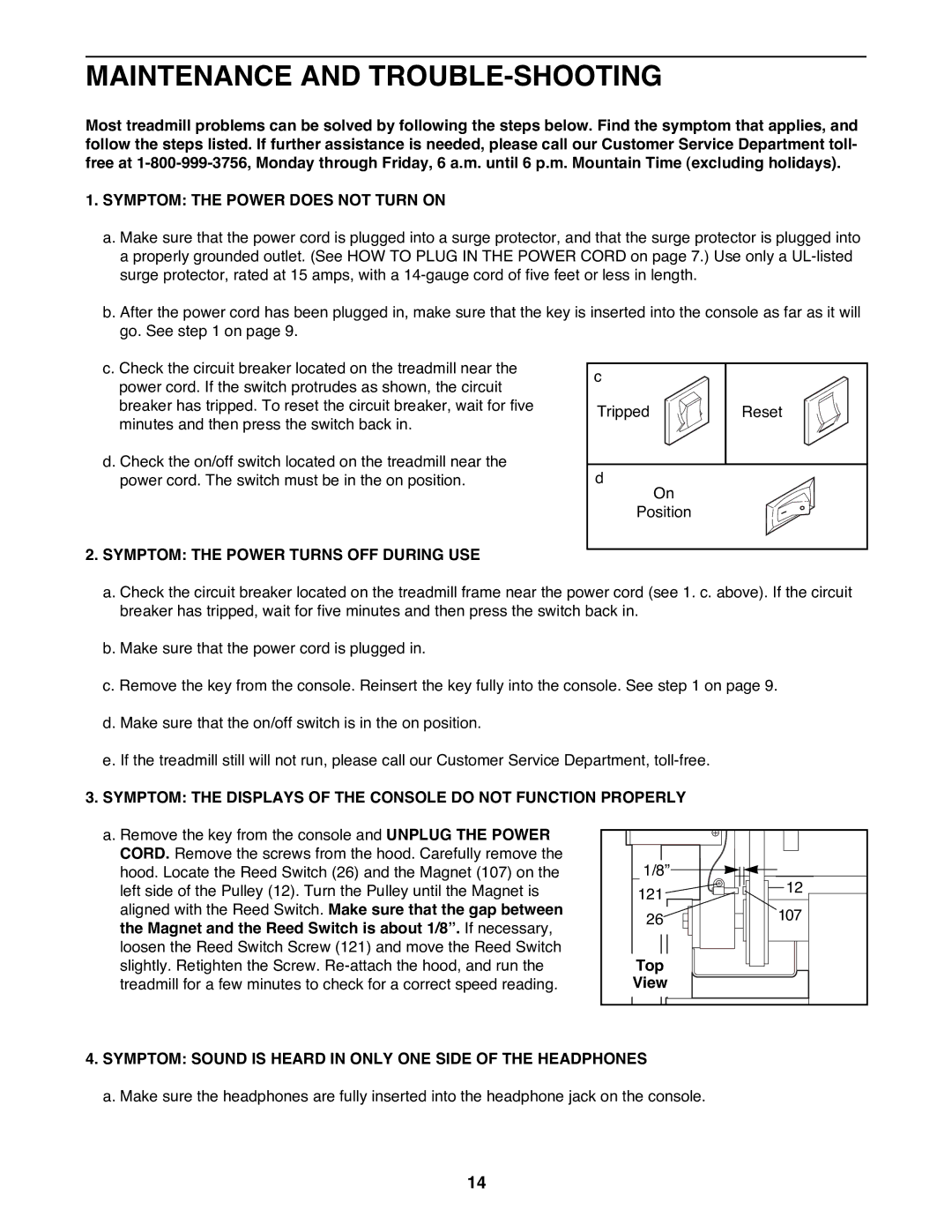 ProForm PFTL98580 user manual Maintenance and TROUBLE-SHOOTING, Symptom the Power does not Turn on, Top 