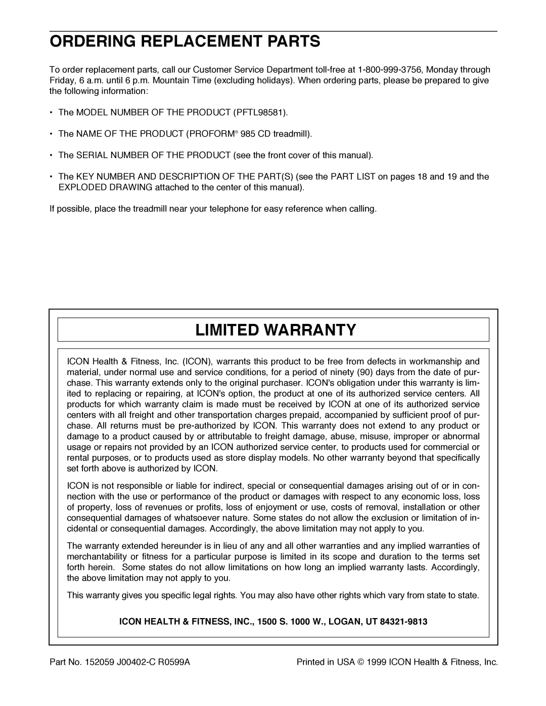 ProForm PFTL98581 Ordering Replacement Parts, Limited Warranty, Icon Health & FITNESS, INC., 1500 S W., LOGAN, UT 