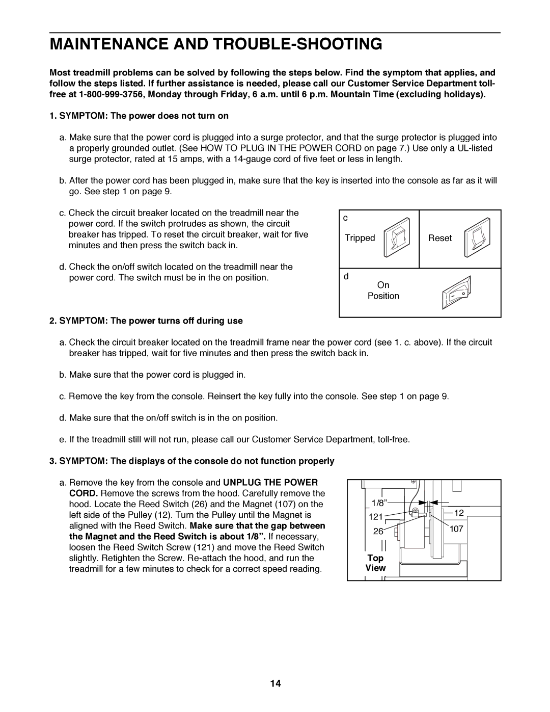 ProForm PFTL98584 user manual Maintenance and TROUBLE-SHOOTING, Symptom The power turns off during use, Top 