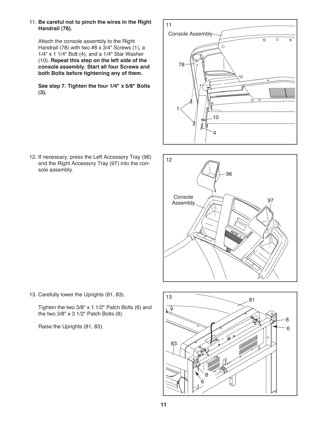 ProForm PFTL98908.1 user manual Be careful not to pinch the wires in the Right Handrail 