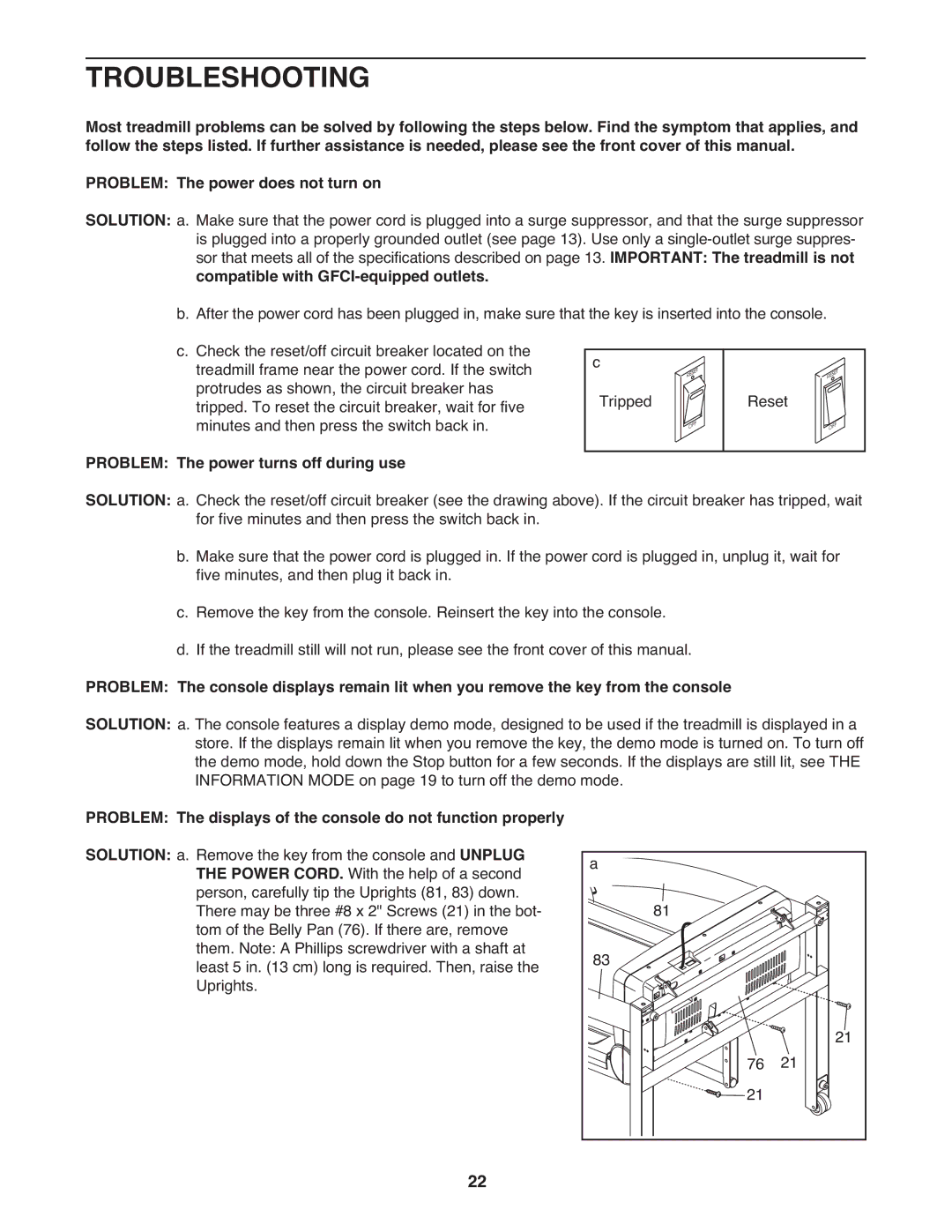 ProForm PFTL98908.1 user manual Troubleshooting, Problem The power turns off during use 