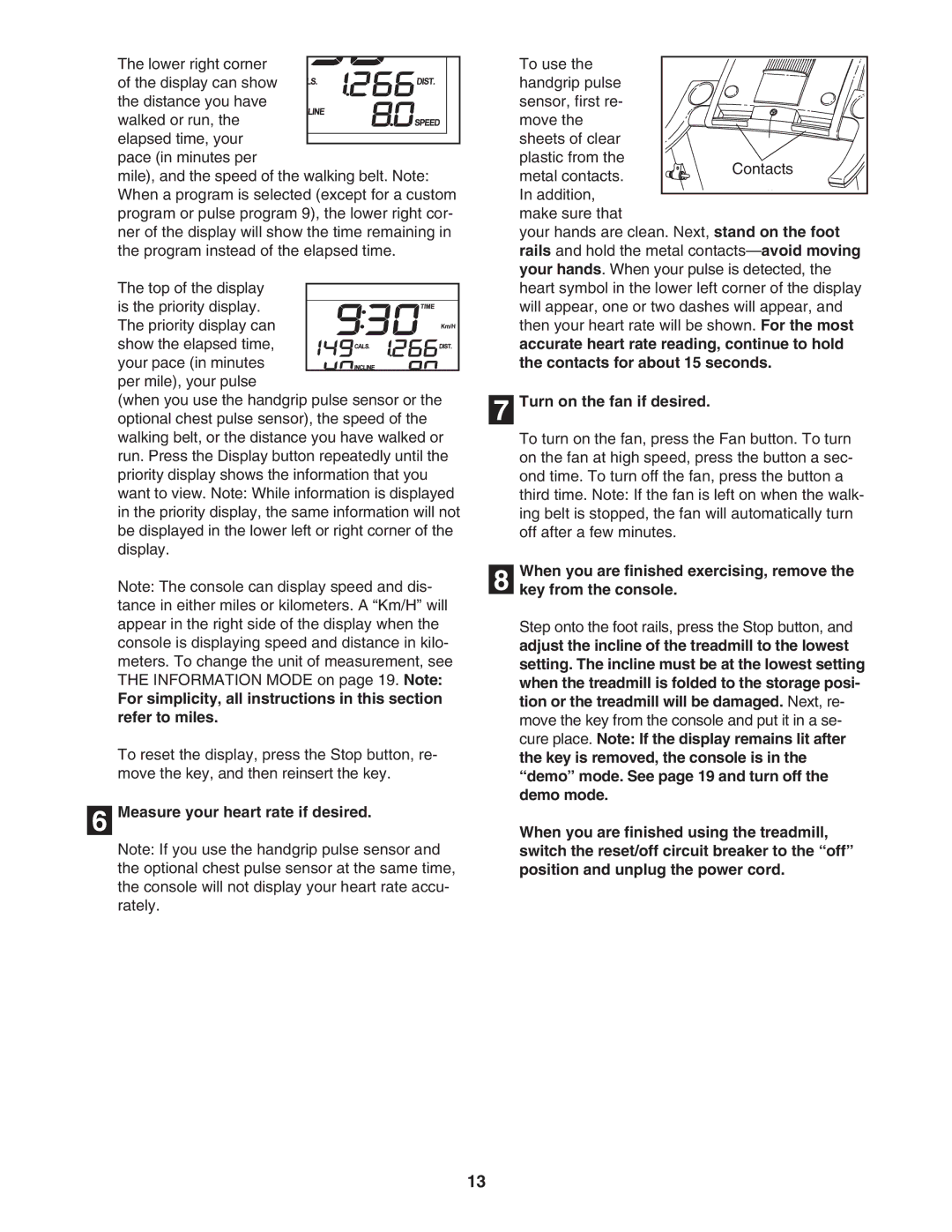 ProForm PFTL99106.0 user manual Measure your heart rate if desired, Turn on the fan if desired 