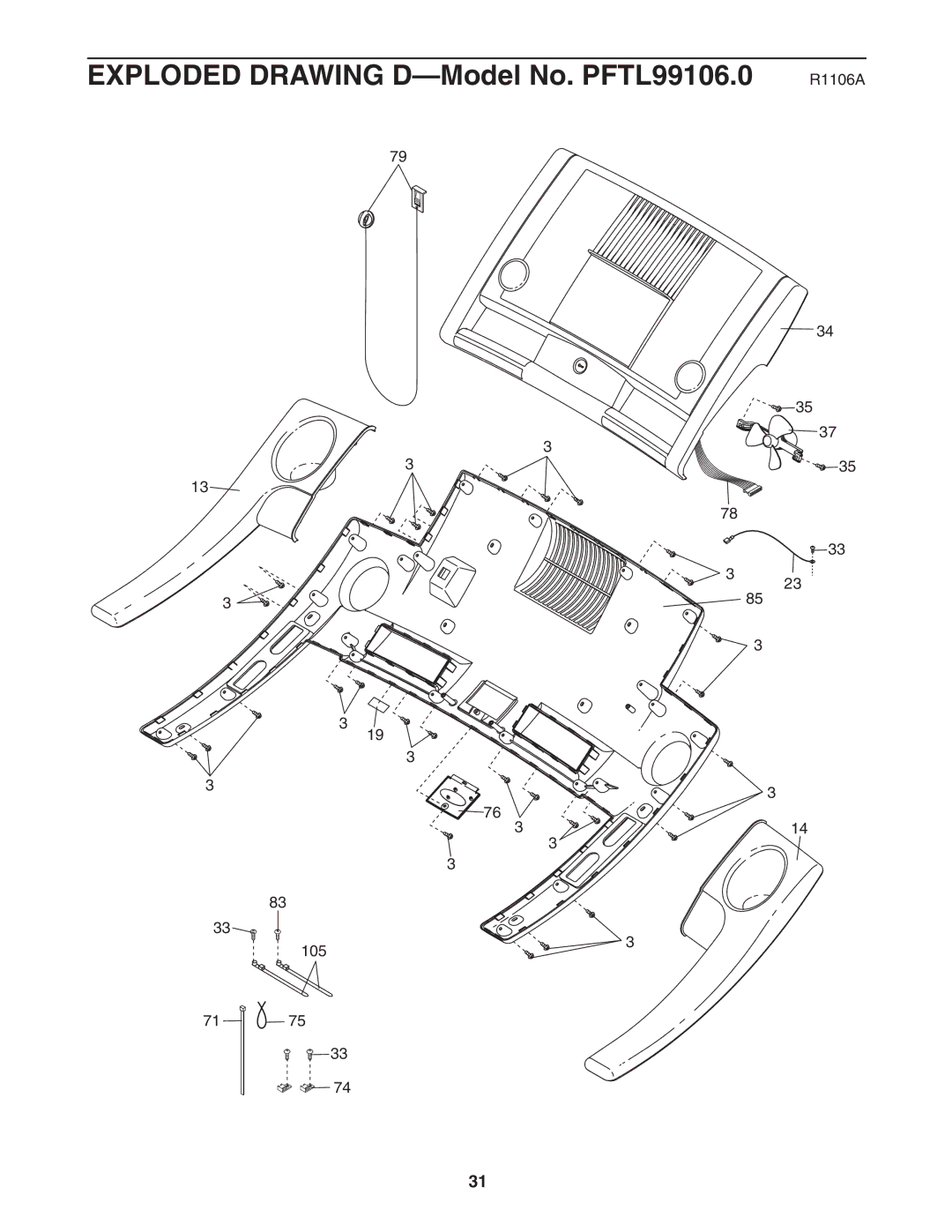 ProForm user manual Exploded Drawing D-Model No. PFTL99106.0 R1106A 