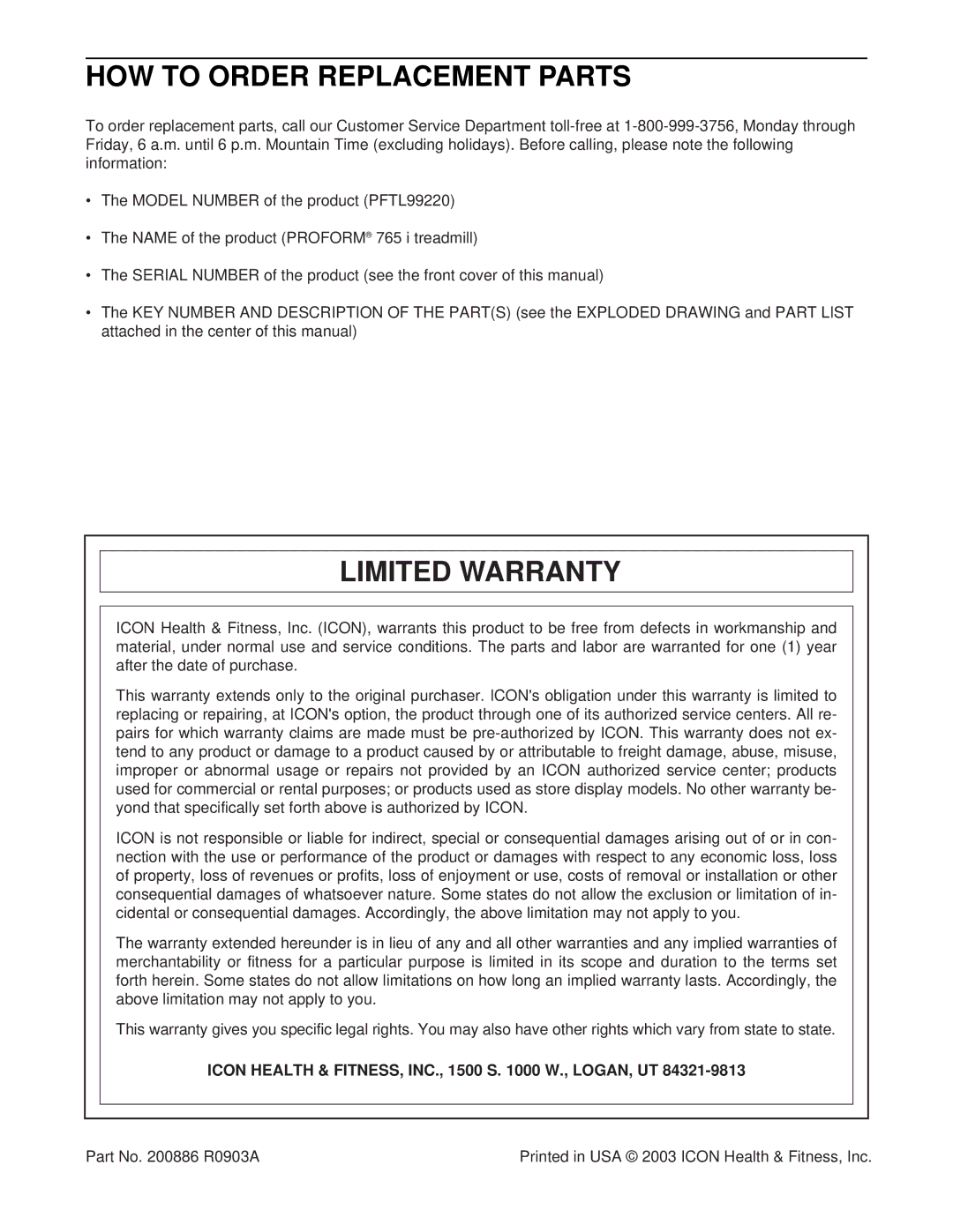 ProForm PFTL99220 HOW to Order Replacement Parts, Limited Warranty, Icon Health & FITNESS, INC., 1500 S W., LOGAN, UT 