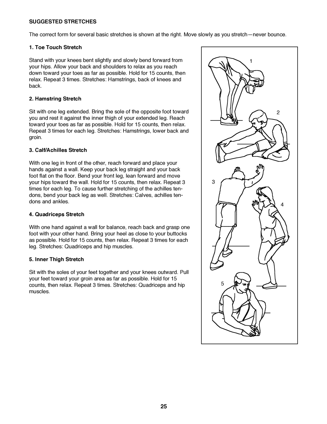 ProForm PFTL99222H user manual Suggested Stretches 