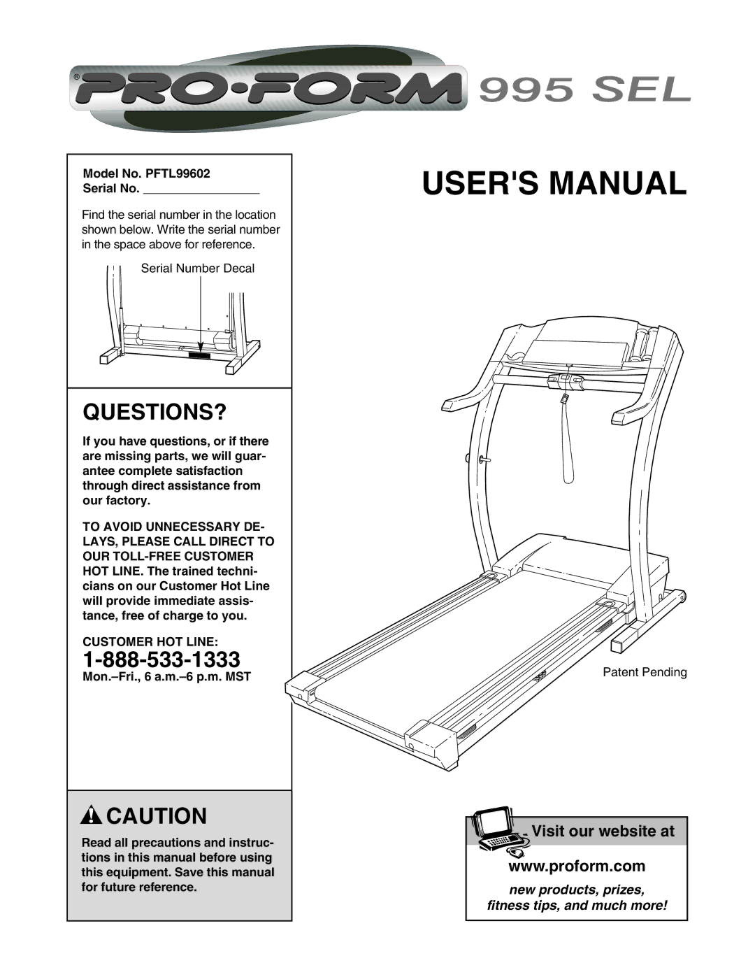 ProForm user manual Questions?, Model No. PFTL99602 Serial No, Customer HOT Line 