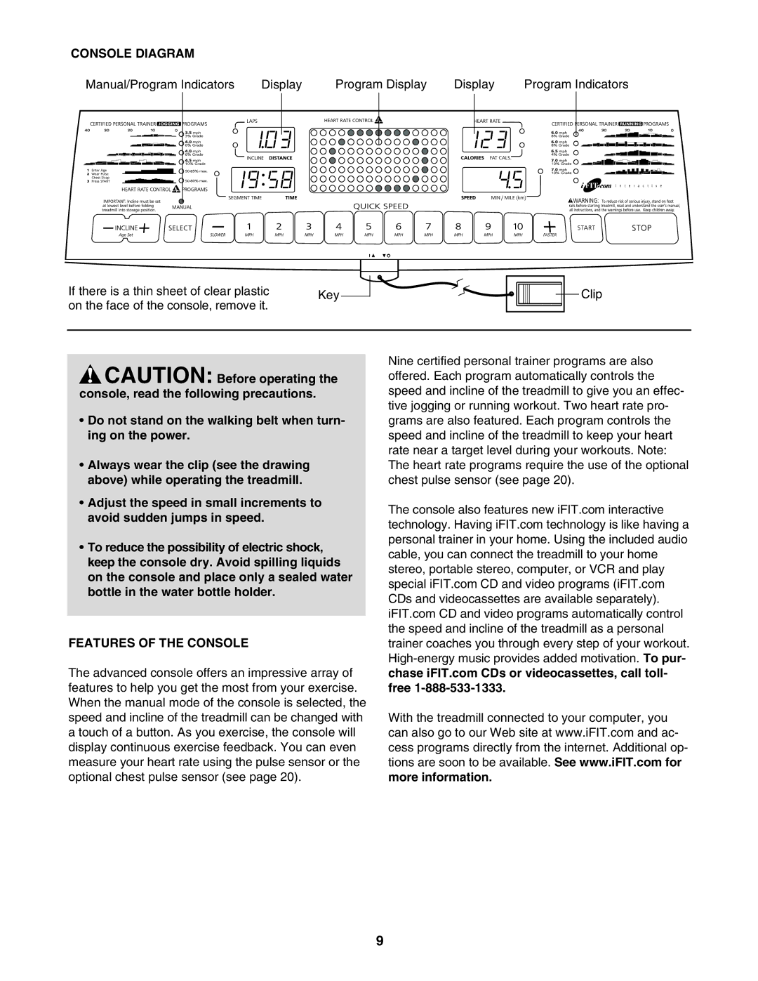 ProForm PFTL99602 user manual Console Diagram, Features of the Console, More information 