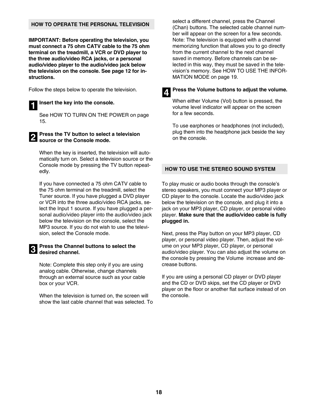 ProForm PFTL99806.2 user manual HOW to Operate the Personal Television, Press the Channel buttons to select Desired channel 