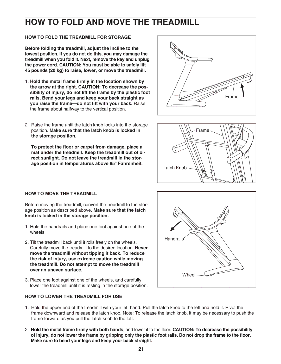 ProForm PFTL99806.2 HOW to Fold and Move the Treadmill, HOW to Fold the Treadmill for Storage, HOW to Move the Treadmill 