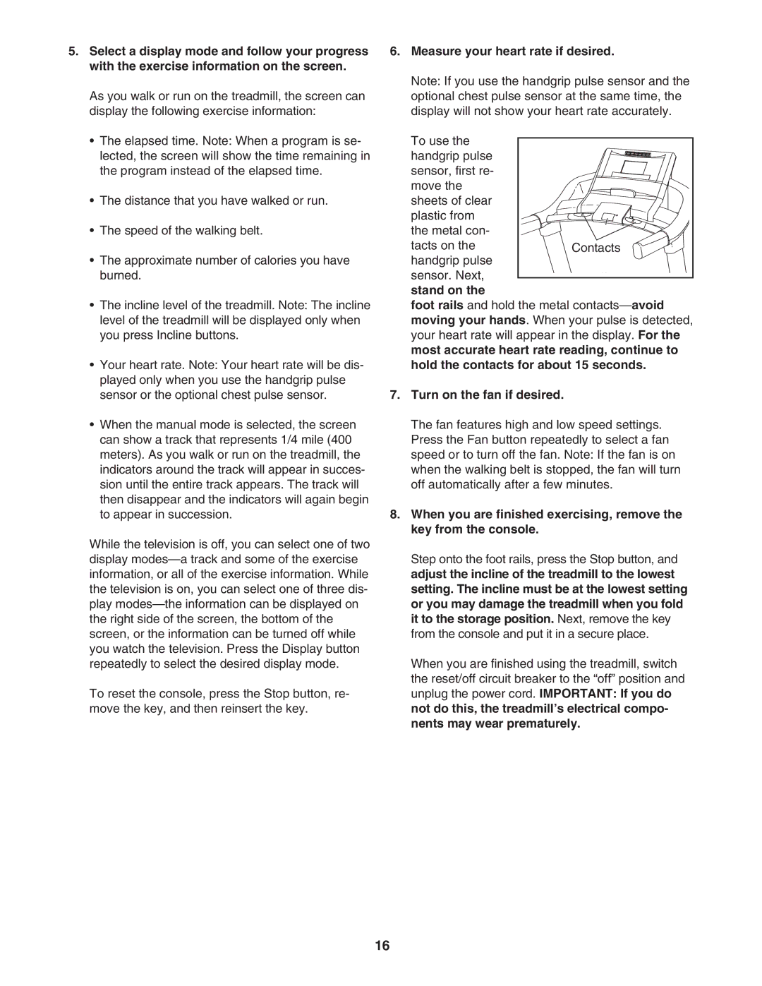 ProForm PFTL99806.4 user manual Measure your heart rate if desired, Stand on, Turn on the fan if desired 