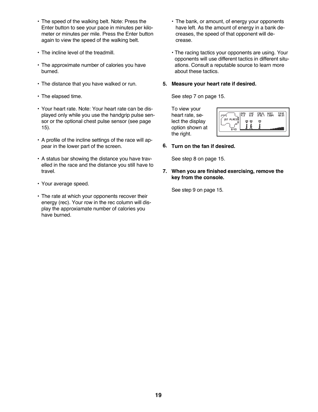 ProForm PFTL99908.0 user manual Measure your heart rate if desired. See on 