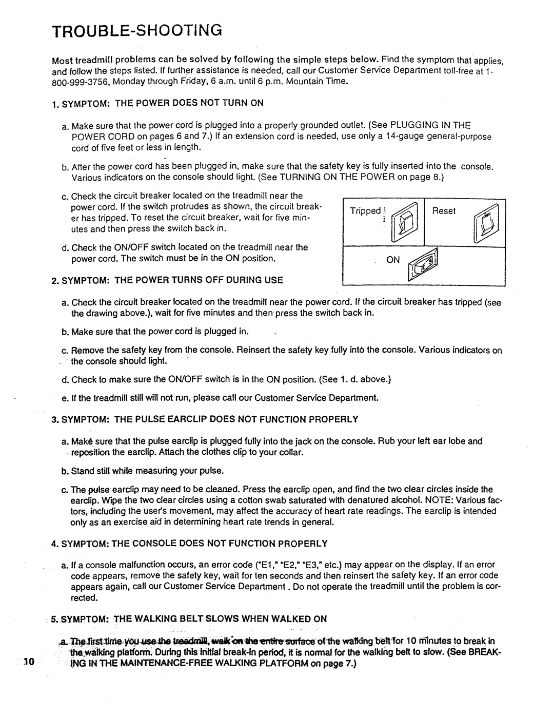 ProForm PFTLIO040 owner manual Trouble-Shooting, Symptom the Pulse Earclip does not Function Properly 