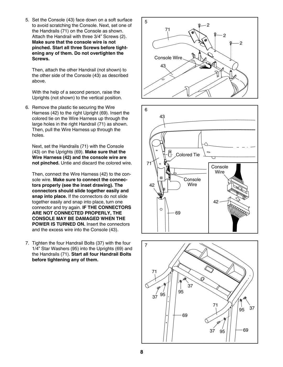 ProForm PMTL32706.0 user manual Are not Connected PROPERLY, Console MAY be Damaged When 