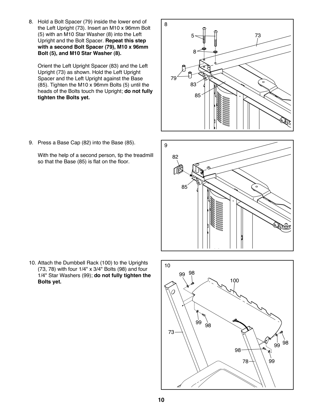 ProForm PMTL39708.0 user manual Tighten the Bolts yet 