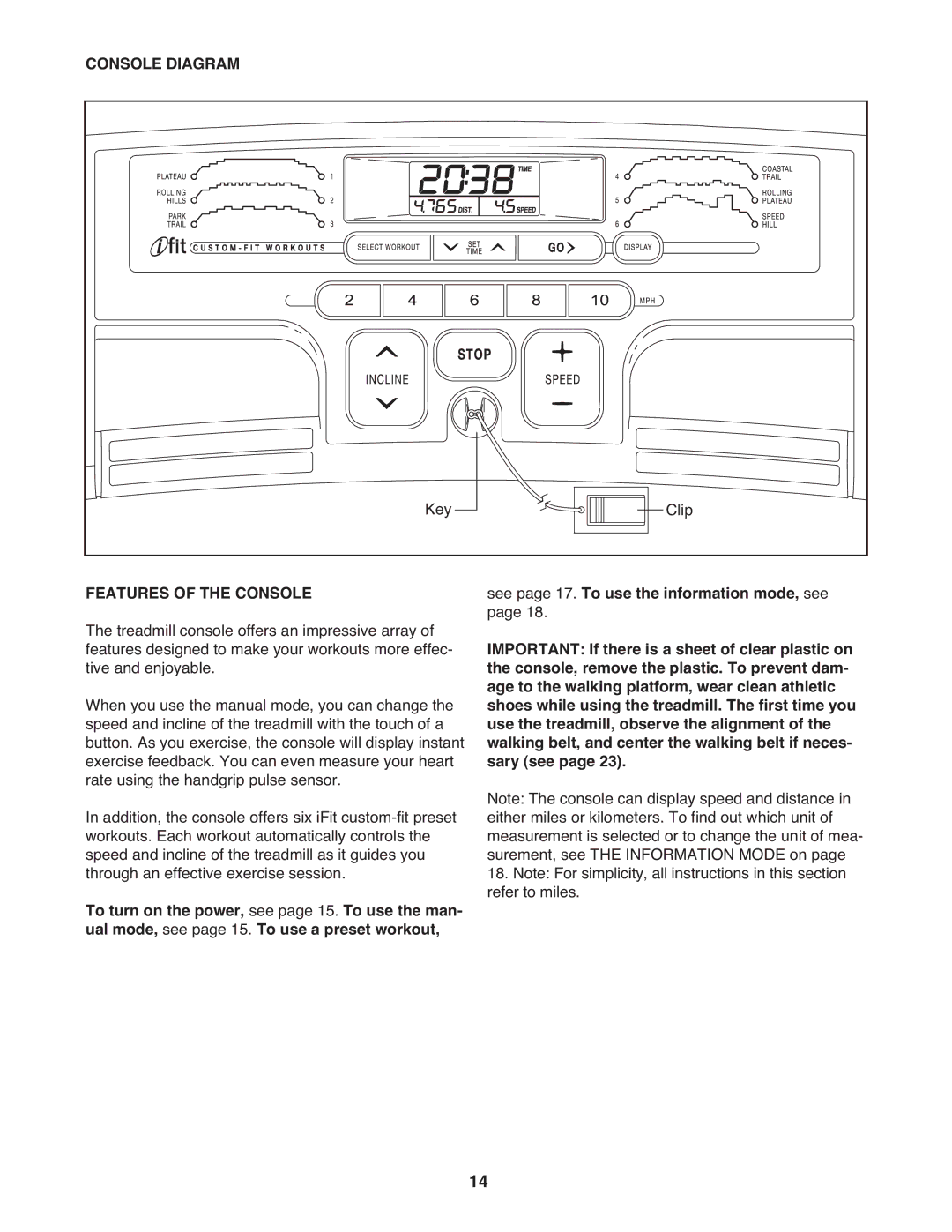 ProForm PMTL39708.0 user manual Console Diagram, Features of the Console 